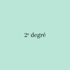 2e degré